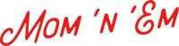 Mom 'n 'em Coffee